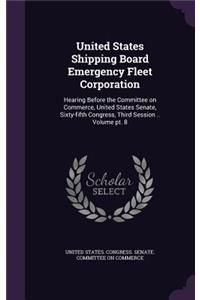 United States Shipping Board Emergency Fleet Corporation
