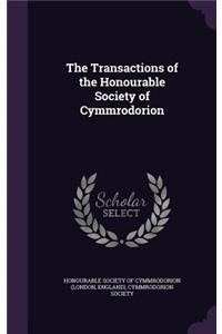 The Transactions of the Honourable Society of Cymmrodorion