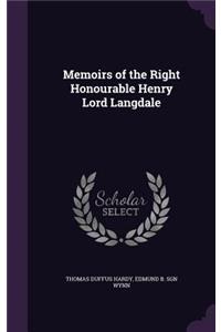 Memoirs of the Right Honourable Henry Lord Langdale