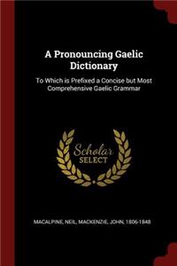 Pronouncing Gaelic Dictionary