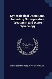 GYNECOLOGICAL OPERATIONS, INCLUDING NON-