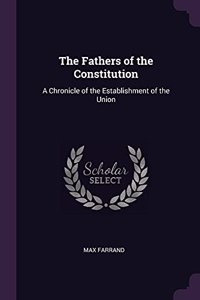 Fathers of the Constitution