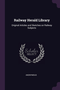 Railway Herald Library