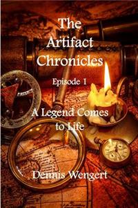 Artifact Chronicles - Episode One