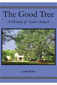 The Good Tree