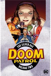 Doom Patrol: The Silver Age Vol. 2