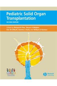 Pediatric Solid Organ Transplantation