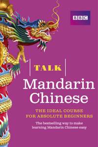 Talk Mandarin Chinese Book 2nd Edition