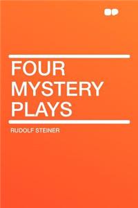 Four Mystery Plays