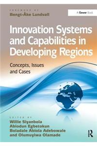 Innovation Systems and Capabilities in Developing Regions