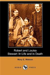 Robert and Louisa Stewart