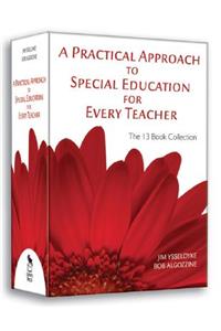 A Practical Approach to Special Education for Every Teacher