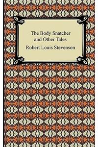 Body Snatcher and Other Tales