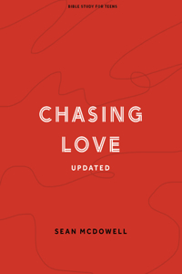 Chasing Love Teen Bible Study Book