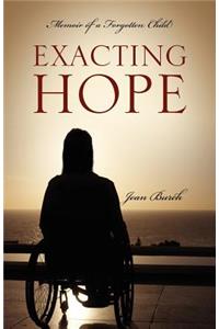 Exacting Hope