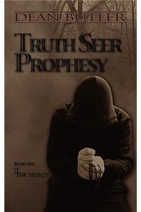 Truth Seer Prophesy