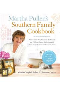 Martha Pullen's Southern Family Cookbook