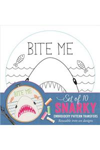 Embroidery Transfers Snarky