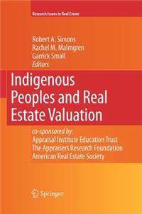 Indigenous Peoples and Real Estate Valuation