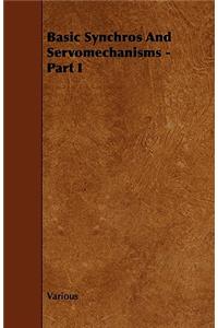 Basic Synchros and Servomechanisms - Part I