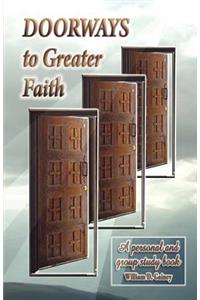 Doorways to Greater Faith