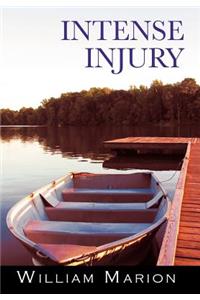 Intense Injury