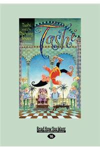 Tashi and the Dancing Shoes (Large Print 16pt)