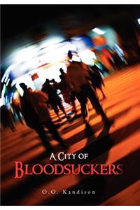 A City of Bloodsuckers