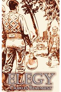 Elegy by Charles Beaumont, Science Fiction, Adventure