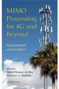 MIMO Processing for 4G and Beyond