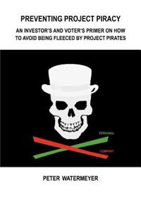 Preventing Project Piracy