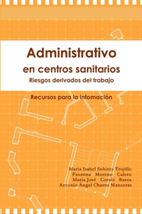 Administrativo en centros sanitarios