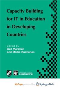 Capacity Building for IT in Education in Developing Countries