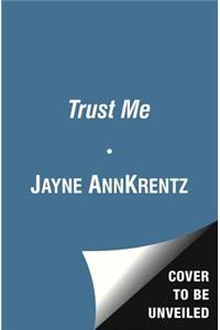 Trust Me