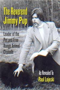 The Reverend Jimmy Pup