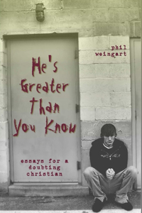 He's Greater Than You Know
