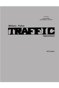 Military Police Traffic Operations (FM 19-25)