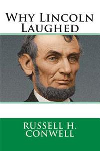 Why Lincoln Laughed