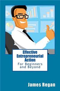 Effective Entrepreneurial Action