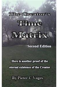 The Creator's Time Matrix 2nd Edition