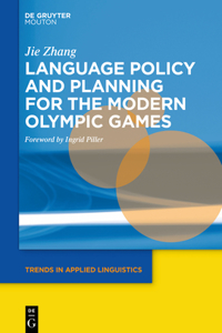 Language Policy and Planning for the Modern Olympic Games