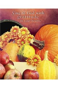 Sing to God Thanksgiving Bulletin 2015, Large (Pkg of 50)