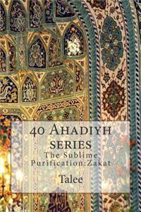 40 Ahadiyh series