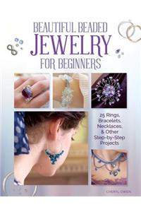 Beautiful Beaded Jewelry for Beginners