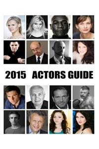 Actors Guide 2015