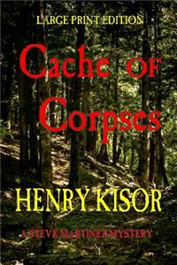 Cache of Corpses