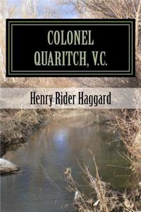 Colonel Quaritch, V.C.
