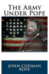 The Army Under Pope