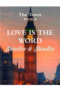 Love is The Word