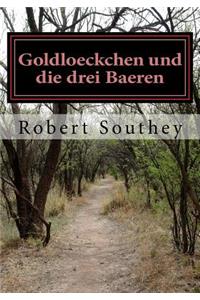 Goldloeckchen und die drei Baeren